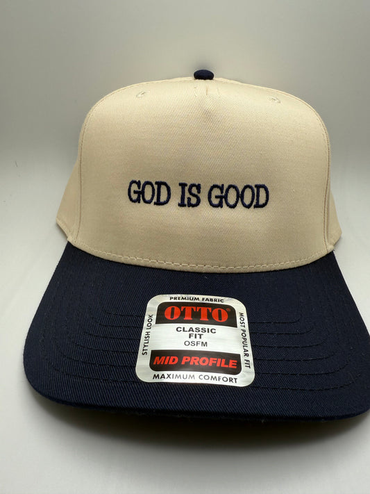 God Is Good Embroidery on a Otto Natural/Navy Hat